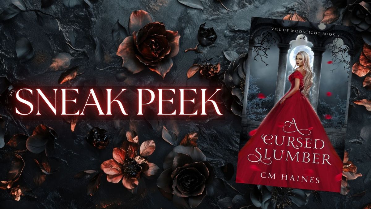 Sneak Peek: A Cursed&nbsp;Slumber